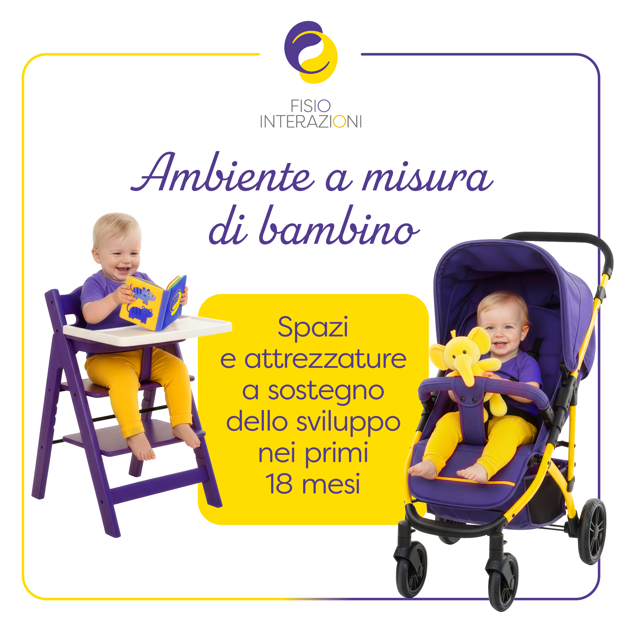 Ambiente a misura di bambino: spazi e attrezzature a sostegno dello sviluppo nei primi 18 mesi