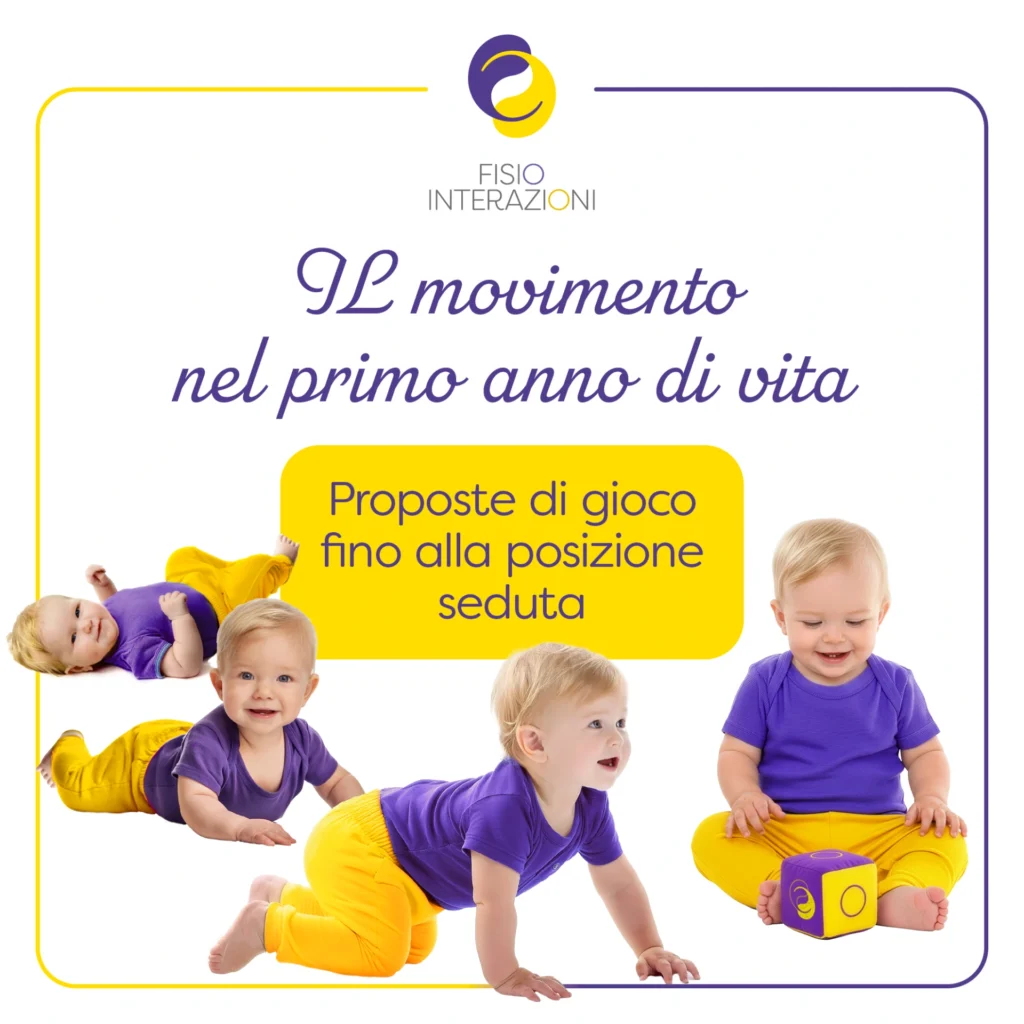 Il movimento nel primo anno di vita: proposte di gioco fino alla posizione seduta